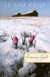 Emma's Gift - Leisha Kelly