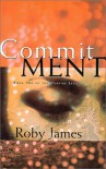 Commitment (Starfire Saga, Book 2) - Roby James