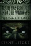 Death Has Come Up Into Our Windows: Based Loosely on the Events of Jeremiah - 59 BC - Stant Litore