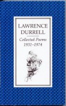 Collected Poems, 1931-74 - Lawrence Durrell