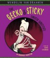 The Gecko and Sticky: Sinister Substitute - Wendelin Van Draanen, Marc Cashman