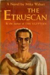 The Etruscan - Mika Waltari