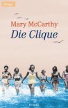 Die Clique. - Mary McCarthy