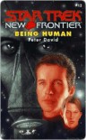 Star Trek: New Frontier: Being Human - Peter David