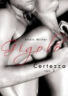Gigolò - 3. Certezza (Italian Edition) - Anaïs Miller