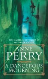 A Dangerous Mourning (William Monk) - Anne Perry