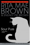 Sour Puss - Rita Mae Brown, Sneaky Pie Brown