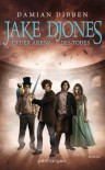 Jake Djones - In der Arena des Todes: Roman (German Edition) - Damian Dibben, Michael Pfingstl