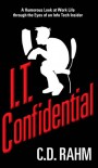 I.T. Confidential - C.D. Rahm