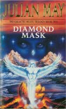 Diamond Mask - Julian May