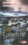 Labyrint / druk 1 - Henning Mankell