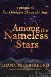 Among the Nameless Stars - Diana Peterfreund