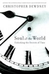 Soul of the World - Christopher Dewdney