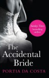 The Accidental Bride - Portia Da Costa