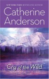 Cry Of The Wild (Harlequin Romantic Suspense) - Catherine Anderson