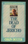 The Dead of Jericho  - Colin Dexter