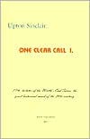 One Clear Call I - Upton Sinclair