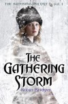 The Gathering Storm - Robin Bridges