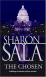 The Chosen - Sharon Sala