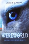 WEREWORLD - Die Rückkehr der Wölfe - Curtis Jobling