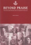 Beyond Praise: The Durham Light Infantrymen Who Were Awarded the Victoria Cross - Stephen Shannon