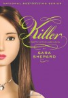 Killer  - Sara Shepard
