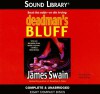 Deadman's Bluff (Tony Valentine Novels) - James Swain