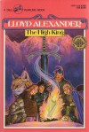 The High King (Chronicles of Prydain, Book 5) - Lloyd Alexander