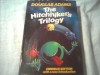 The Hitchhiker's Trilogy - Douglas Adams
