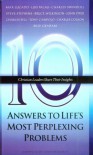 Ten Answers to Life's Most Perplexing Problems (10 Series) - John Van Diest