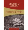 The Glimpses of the Moon (Gervase Fen, #9) - Edmund Crispin