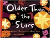 Older than The Stars - Karen C. Fox, Nancy Davis