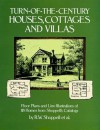 Turn-of-the-Century Houses, Cottages and Villas: Floor Plans and Line Illustrations for 118 Homes from Shoppell's Catalogs - R.W. Shoppell