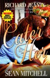 Cater to Her - Sean Mitchell