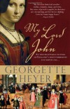 My Lord John - Georgette Heyer