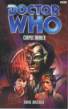 Doctor Who: Corpse Marker - Chris Boucher