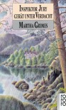 Inspektor Jury gerät unter Verdacht (Richard Jury Mystery, #11) - Martha Grimes