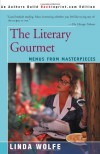 The Literary Gourmet: Menus from Masterpieces - Linda Wolfe