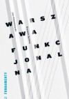 Warszawa funkcjonalna - Jan Chmielewski, Szymon Syrkus