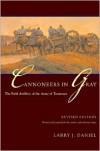 Cannoneers in Gray: The Field Artillery of the Army of Tennessee - Larry J. Daniel