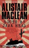 South by Java Head - Alistair MacLean