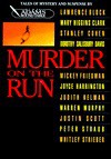 Murder on the run - Lawrence Block, Various, Warren Murphy, Mary Higgins Clark, Adams Round Table