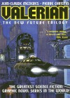 Valerian Volume 1: The New Future Trilogy - Jean-Claude Mézières, Pierre Christin