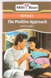 The Positive Approach - Emma Darcy