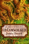 Dreamwalker (The Ballad of Sir Benfro) - James  Oswald