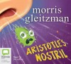 Aristotle's Nostril - Morris Gleitzman