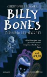 Billy Bones. L'armadio dei segreti - Christopher Lincoln, Avi Ofer, Lucio Carbonelli