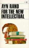 For the New Intellectual - Ayn Rand