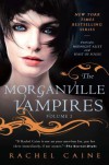 The Morganville Vampires, Volume 2 - Rachel Caine