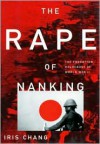 The Rape Of Nanking - Iris Chang